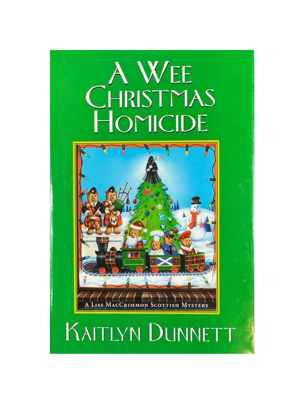 A Wee Christmas Homicide by Kaitlyn Dunnett (Hardcover)